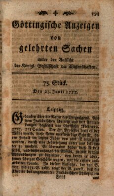 Göttingische Anzeigen von gelehrten Sachen (Göttingische Zeitungen von gelehrten Sachen) Montag 23. Juni 1777