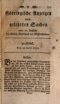 Göttingische Anzeigen von gelehrten Sachen (Göttingische Zeitungen von gelehrten Sachen) Montag 28. Juli 1777