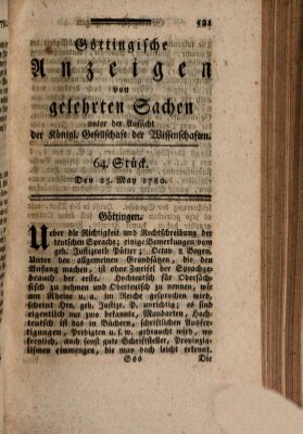 Göttingische Anzeigen von gelehrten Sachen (Göttingische Zeitungen von gelehrten Sachen) Donnerstag 25. Mai 1780