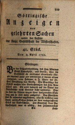 Göttingische Anzeigen von gelehrten Sachen (Göttingische Zeitungen von gelehrten Sachen) Montag 2. April 1781