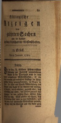 Göttingische Anzeigen von gelehrten Sachen (Göttingische Zeitungen von gelehrten Sachen) Montag 28. Januar 1782