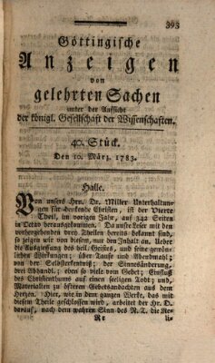 Göttingische Anzeigen von gelehrten Sachen (Göttingische Zeitungen von gelehrten Sachen) Montag 10. März 1783