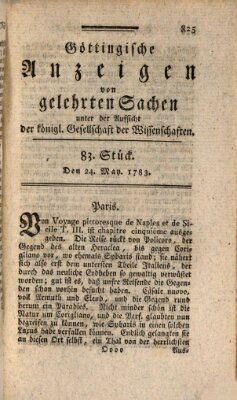 Göttingische Anzeigen von gelehrten Sachen (Göttingische Zeitungen von gelehrten Sachen) Samstag 24. Mai 1783