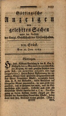 Göttingische Anzeigen von gelehrten Sachen (Göttingische Zeitungen von gelehrten Sachen) Donnerstag 26. Juni 1783