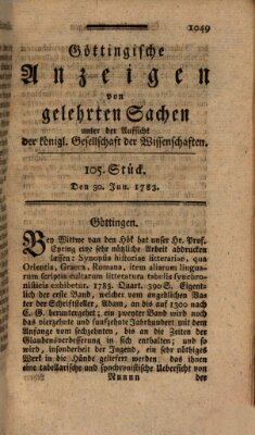 Göttingische Anzeigen von gelehrten Sachen (Göttingische Zeitungen von gelehrten Sachen) Montag 30. Juni 1783