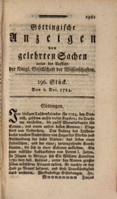 Göttingische Anzeigen von gelehrten Sachen (Göttingische Zeitungen von gelehrten Sachen) Samstag 6. Dezember 1783