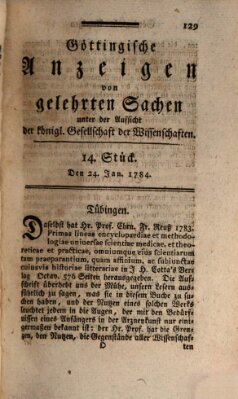 Göttingische Anzeigen von gelehrten Sachen (Göttingische Zeitungen von gelehrten Sachen) Samstag 24. Januar 1784