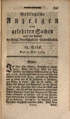 Göttingische Anzeigen von gelehrten Sachen (Göttingische Zeitungen von gelehrten Sachen) Donnerstag 27. Mai 1784