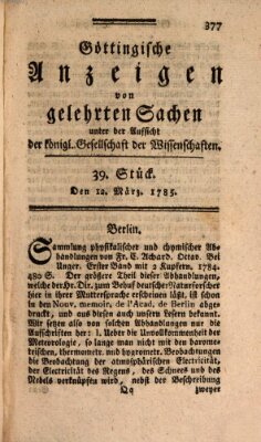 Göttingische Anzeigen von gelehrten Sachen (Göttingische Zeitungen von gelehrten Sachen) Samstag 12. März 1785