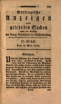 Göttingische Anzeigen von gelehrten Sachen (Göttingische Zeitungen von gelehrten Sachen) Montag 16. Mai 1785