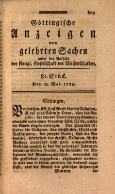 Göttingische Anzeigen von gelehrten Sachen (Göttingische Zeitungen von gelehrten Sachen) Montag 23. Mai 1785