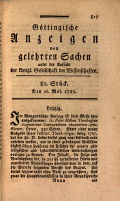 Göttingische Anzeigen von gelehrten Sachen (Göttingische Zeitungen von gelehrten Sachen) Donnerstag 26. Mai 1785