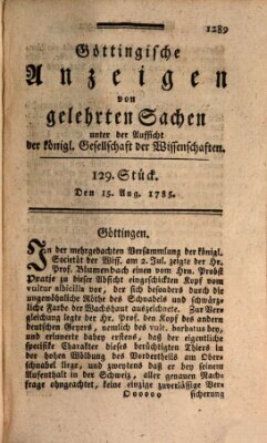 Göttingische Anzeigen von gelehrten Sachen (Göttingische Zeitungen von gelehrten Sachen) Montag 15. August 1785