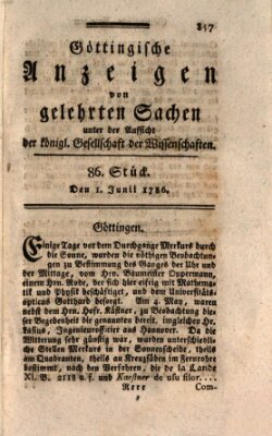 Göttingische Anzeigen von gelehrten Sachen (Göttingische Zeitungen von gelehrten Sachen) Donnerstag 1. Juni 1786