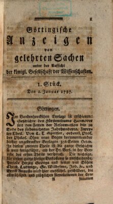 Göttingische Anzeigen von gelehrten Sachen (Göttingische Zeitungen von gelehrten Sachen) Montag 1. Januar 1787