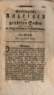 Göttingische Anzeigen von gelehrten Sachen (Göttingische Zeitungen von gelehrten Sachen) Montag 25. Juni 1787