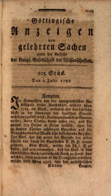 Göttingische Anzeigen von gelehrten Sachen (Göttingische Zeitungen von gelehrten Sachen) Montag 2. Juli 1787