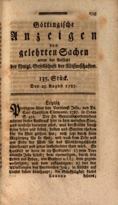 Göttingische Anzeigen von gelehrten Sachen (Göttingische Zeitungen von gelehrten Sachen) Samstag 25. August 1787