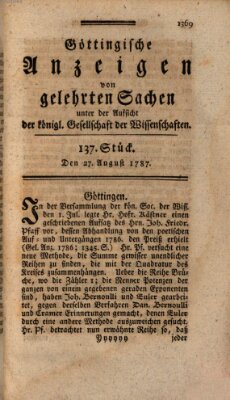 Göttingische Anzeigen von gelehrten Sachen (Göttingische Zeitungen von gelehrten Sachen) Montag 27. August 1787