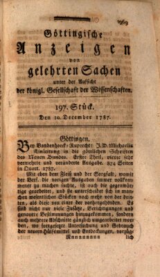 Göttingische Anzeigen von gelehrten Sachen (Göttingische Zeitungen von gelehrten Sachen) Montag 10. Dezember 1787