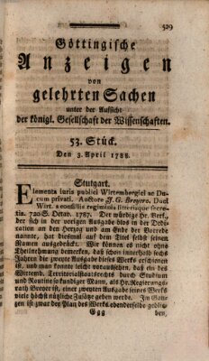 Göttingische Anzeigen von gelehrten Sachen (Göttingische Zeitungen von gelehrten Sachen) Donnerstag 3. April 1788