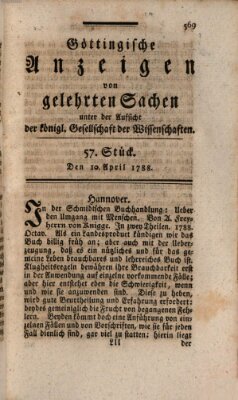 Göttingische Anzeigen von gelehrten Sachen (Göttingische Zeitungen von gelehrten Sachen) Donnerstag 10. April 1788