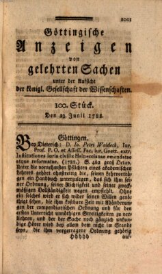 Göttingische Anzeigen von gelehrten Sachen (Göttingische Zeitungen von gelehrten Sachen) Montag 23. Juni 1788