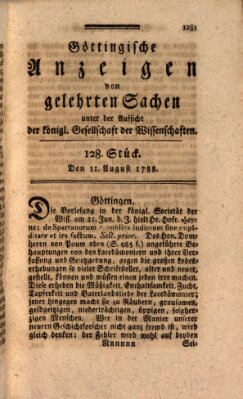 Göttingische Anzeigen von gelehrten Sachen (Göttingische Zeitungen von gelehrten Sachen) Montag 11. August 1788