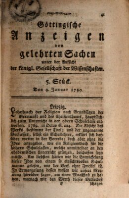 Göttingische Anzeigen von gelehrten Sachen (Göttingische Zeitungen von gelehrten Sachen) Samstag 9. Januar 1790