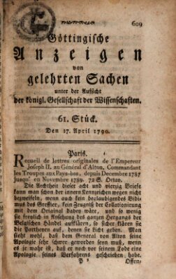 Göttingische Anzeigen von gelehrten Sachen (Göttingische Zeitungen von gelehrten Sachen) Samstag 17. April 1790