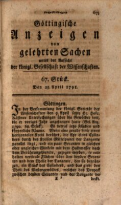 Göttingische Anzeigen von gelehrten Sachen (Göttingische Zeitungen von gelehrten Sachen) Montag 25. April 1791