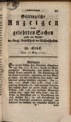 Göttingische Anzeigen von gelehrten Sachen (Göttingische Zeitungen von gelehrten Sachen) Donnerstag 31. Mai 1792