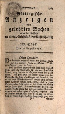 Göttingische Anzeigen von gelehrten Sachen (Göttingische Zeitungen von gelehrten Sachen) Montag 27. August 1792