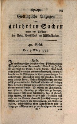 Göttingische Anzeigen von gelehrten Sachen (Göttingische Zeitungen von gelehrten Sachen) Montag 9. März 1795