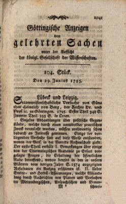 Göttingische Anzeigen von gelehrten Sachen (Göttingische Zeitungen von gelehrten Sachen) Montag 29. Juni 1795