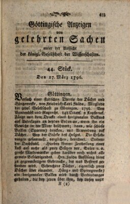 Göttingische Anzeigen von gelehrten Sachen (Göttingische Zeitungen von gelehrten Sachen) Donnerstag 17. März 1796