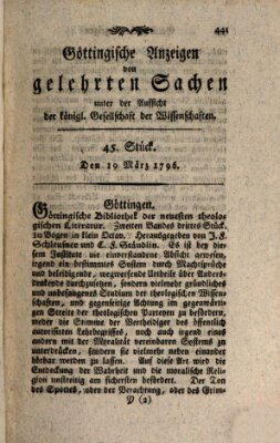 Göttingische Anzeigen von gelehrten Sachen (Göttingische Zeitungen von gelehrten Sachen) Samstag 19. März 1796