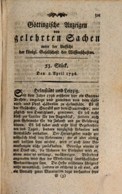 Göttingische Anzeigen von gelehrten Sachen (Göttingische Zeitungen von gelehrten Sachen) Samstag 2. April 1796