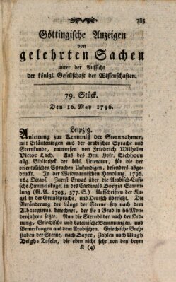 Göttingische Anzeigen von gelehrten Sachen (Göttingische Zeitungen von gelehrten Sachen) Montag 16. Mai 1796