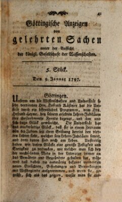 Göttingische Anzeigen von gelehrten Sachen (Göttingische Zeitungen von gelehrten Sachen) Montag 9. Januar 1797