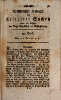 Göttingische Anzeigen von gelehrten Sachen (Göttingische Zeitungen von gelehrten Sachen) Montag 19. Juni 1797