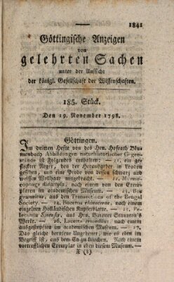 Göttingische Anzeigen von gelehrten Sachen (Göttingische Zeitungen von gelehrten Sachen) Montag 19. November 1798