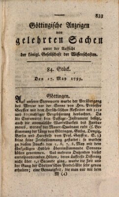 Göttingische Anzeigen von gelehrten Sachen (Göttingische Zeitungen von gelehrten Sachen) Montag 27. Mai 1799