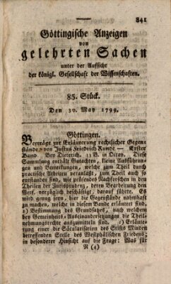 Göttingische Anzeigen von gelehrten Sachen (Göttingische Zeitungen von gelehrten Sachen) Donnerstag 30. Mai 1799