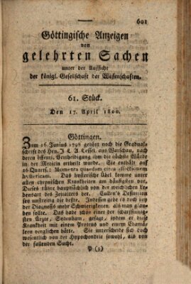 Göttingische Anzeigen von gelehrten Sachen (Göttingische Zeitungen von gelehrten Sachen) Donnerstag 17. April 1800