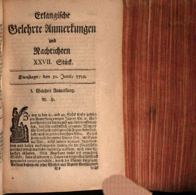 Erlangische gelehrte Anmerkungen und Nachrichten Dienstag 30. Juni 1750