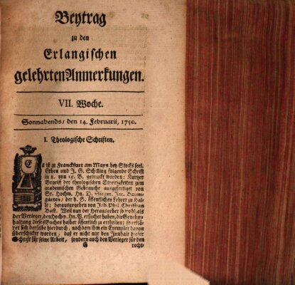 Erlangische gelehrte Anmerkungen und Nachrichten Samstag 14. Februar 1750