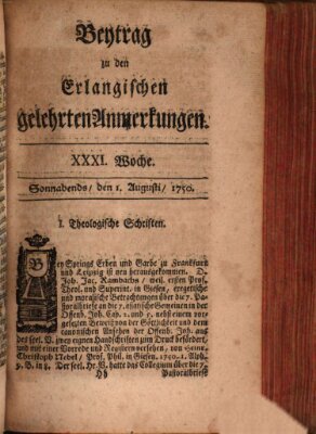Erlangische gelehrte Anmerkungen und Nachrichten Saturday 1. August 1750