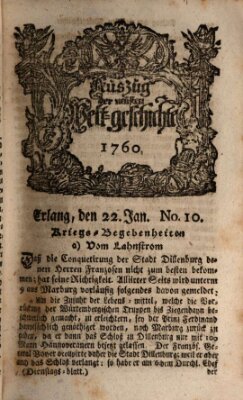 Auszug der neuesten Weltgeschichte (Erlanger Real-Zeitung) Dienstag 22. Januar 1760