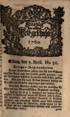 Auszug der neuesten Weltgeschichte (Erlanger Real-Zeitung) Donnerstag 3. April 1760